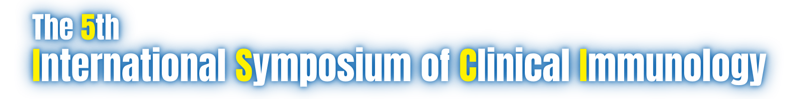 The 5th International Symposium of Clinical Immunology